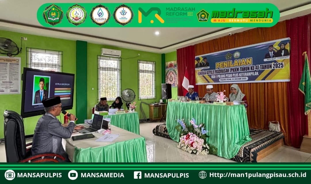 Penilaian Kinerja Kepala Madrasah (PKKM) 2025 di MAN 1 Pulang Pisau, Langkah Berkelanjutan Menuju Madrasah Unggul